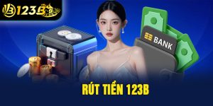 Rút Tiền 123B